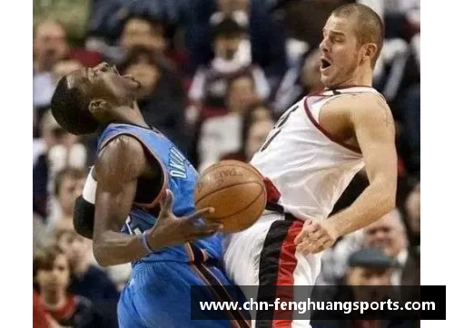 凤凰体育花边NBA：球场内外的精彩故事 - 副本